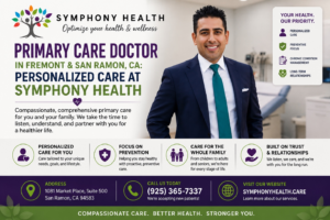 Primary Care Doctor in Fremont & San Ramon, CA: Personalized Care at Symphony Health